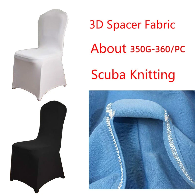 50PCS/Lot 350G/PC 3D Spacer Fabric Scuba Knitting Universal Stretch Chair Cover Spandex Hotel Party Wedding Banquet Chair Covers