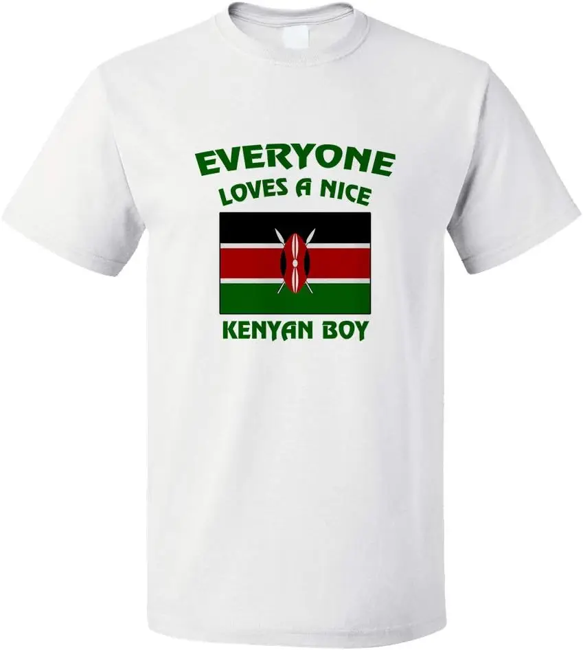 Custom Funny Graphic T Shirts for Men Everyone Loves A Nice Kenyan Boy Kenya Cotton Top White Design Only Medium