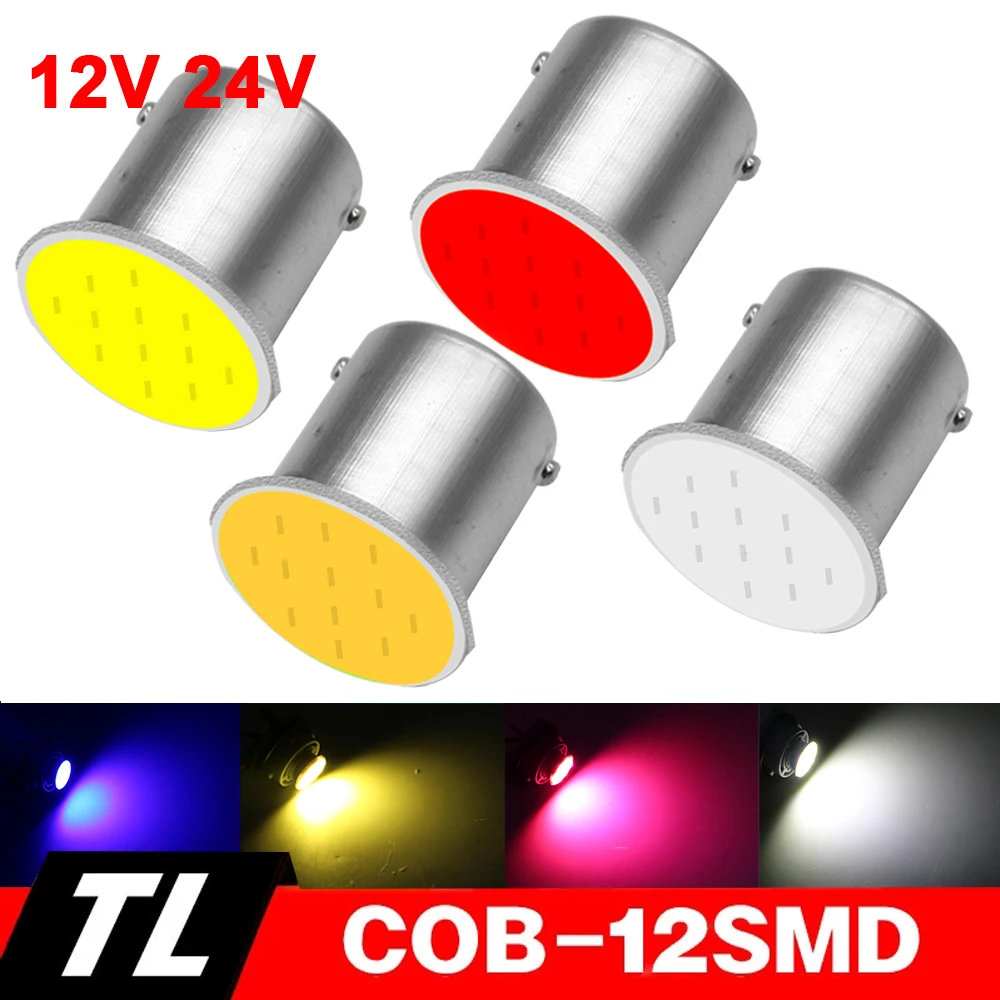 

10pcs P21W 1156 Ba15s 1157 LED COB 12chips Turn Signal Bulb Car Reverse Parking Brake Light Wedge Signal Side Lamp 24V 12V