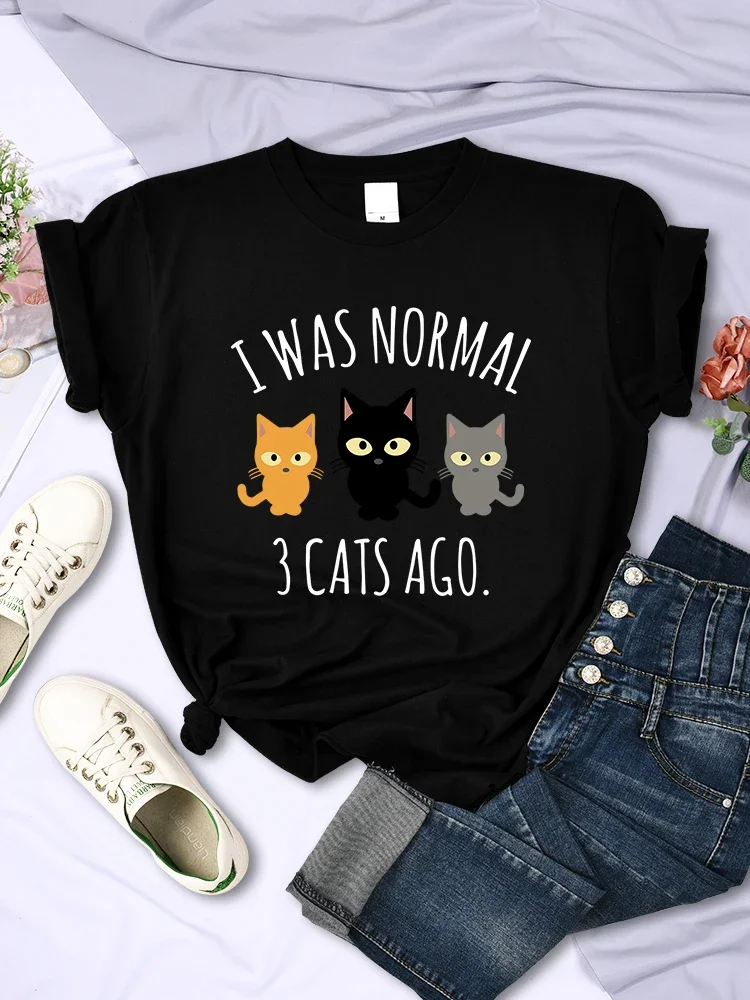 I Was Normal 3 Cats Ago Print T-shirts Female Casual Multicolor Tee Clothing Hip Hop Trendy Short Sleeve Summer O-Neck T Shirt