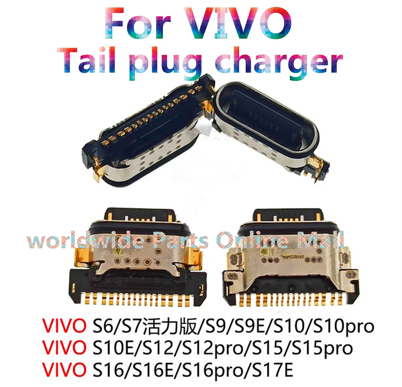 10pcs-100pcs For VIVO S6 S9 S9e S10pro S12pro S15 S16 S17E mobile phone tail plug charging USB interface