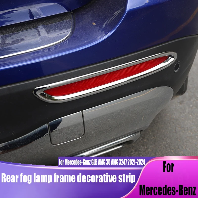 

For Mercedes-Benz GLB AMG 35 AMG X247 2021-2024 rear fog light frame decorative strip automotive exterior decoration products