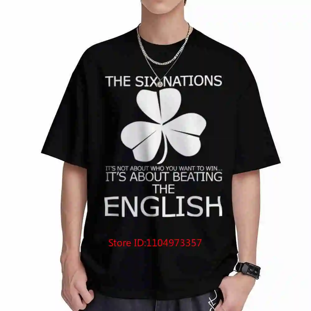 Six Nations Rugby Ireland Emblem Not About Beating The English Short Sleeve Tee 100% Cotton T-Shirt