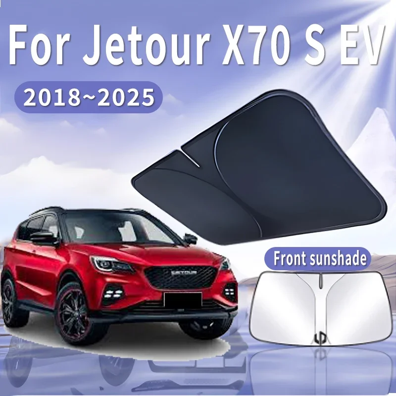 

Car Sun Visor For Jetour X70 S EV 2018~2025 2020 2022 Front Windshield Sunshade Heat Insulation Summer Cooling Auto Accessories