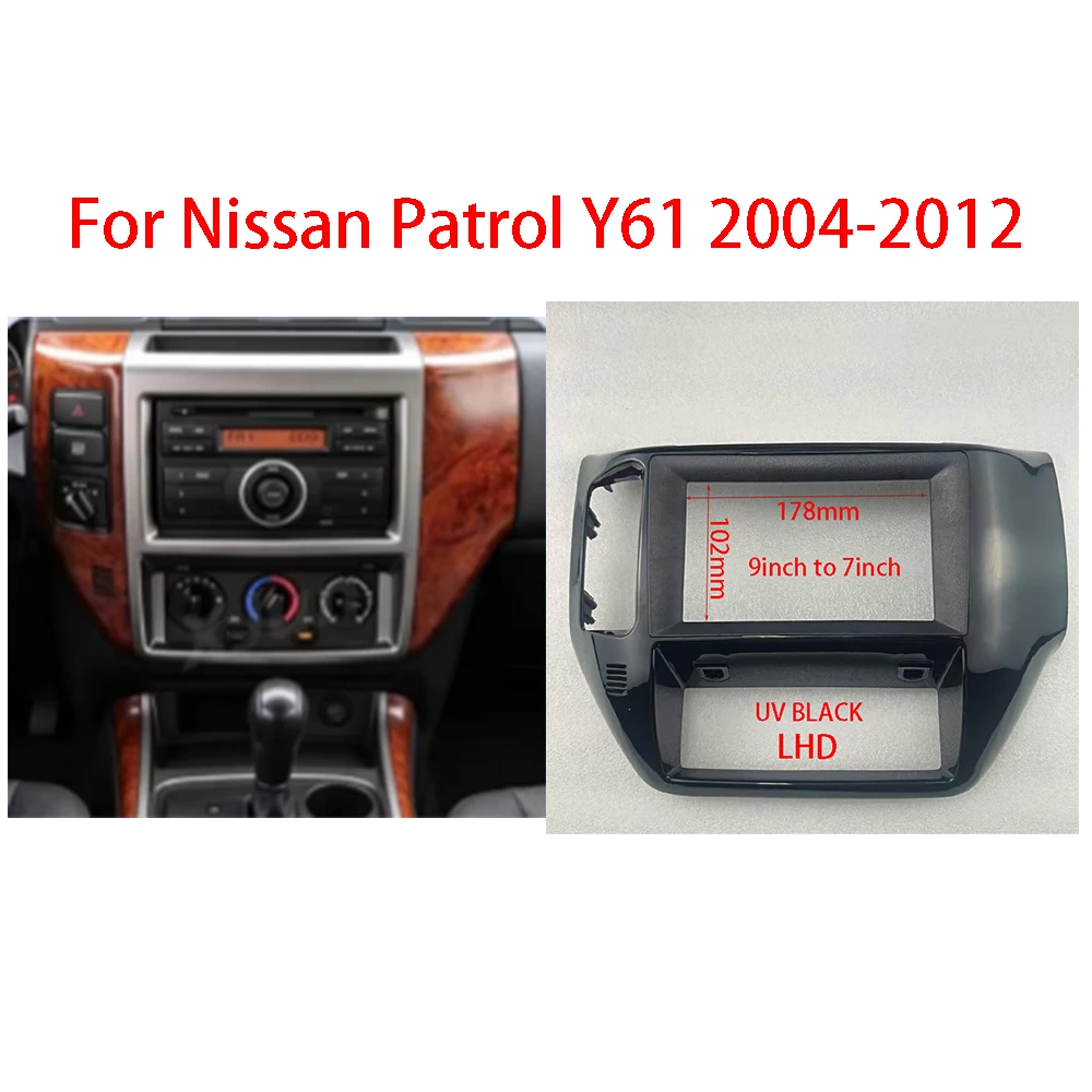 7/9INCH Car Radio Frame Kit For Nissan Patrol Y61 2004 - 2012 Auto Stereo Dash Fascia Trim Bezel Faceplate