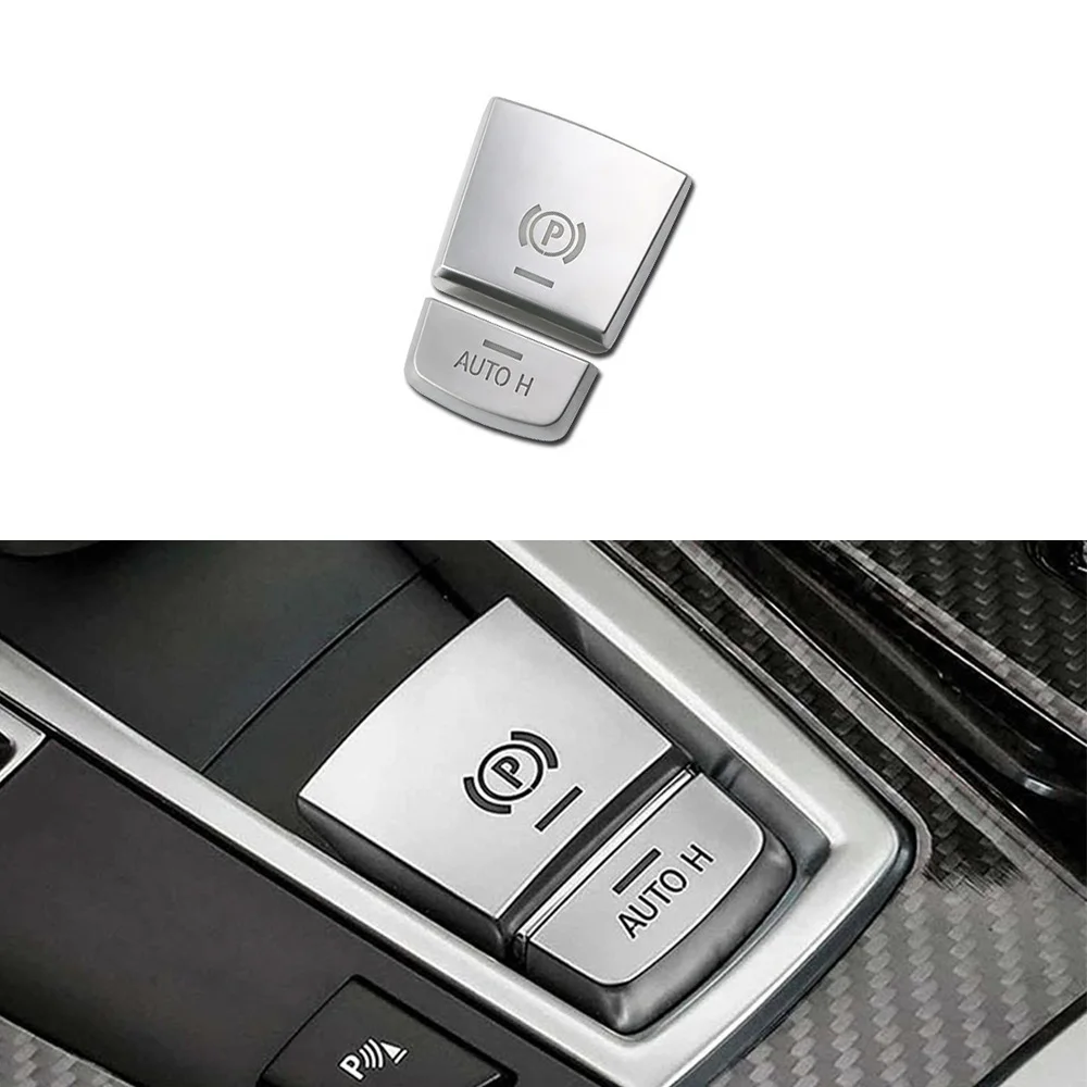 

Chrome Car Interior Armrest Electronic Handbrake AUTO H Buttons Decorative Covers fit for BMW 5/7 Series X3/X4/X5/X6 Car accesso