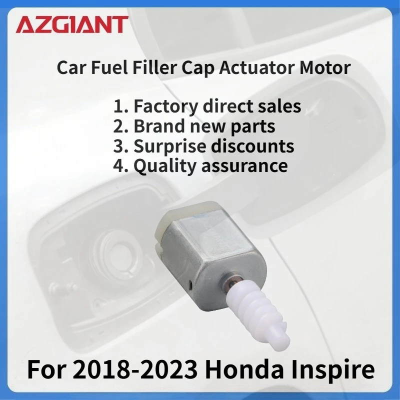 

For 2018-2023 Honda Inspire Car Fuel Filler Flap Open Lock Release Actuator Motor Tank Cap Door Engine New replacement parts