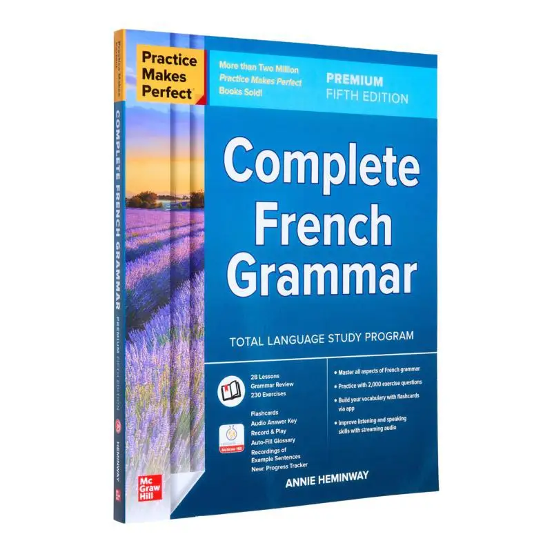 

Практика делает идеальную полную французскую грамматику Премиум Пятое издание Annie Heminway McGrawHill 9781266005596 Книга