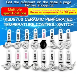 KSD9700 Ceramic Perforated Temperature Control Switch 40 ° 50 °~150 ° Normally Open and Closed 10A 250V Thermostat