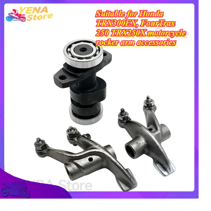 

Motorcycle camshaft rocker arm - Suitable for Honda TRX300EX, FourTrax 250 TRX250X motorcycle rocker arm accessories