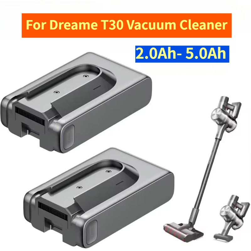 

2.0Ah- 5.0Ah Handheld Wireless Vacuum Cleaner Rechargeable Battery for Dreame T30 Vacuum Cleaner