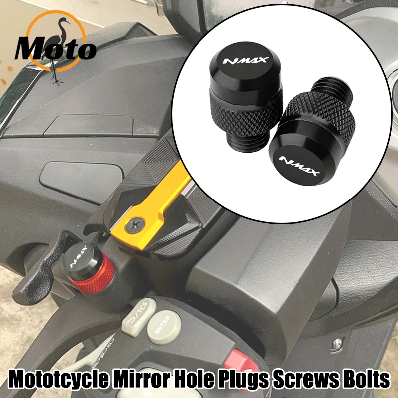 

For YAMAHA NMAX N-MAX 155 NMAX125 Motorcycle Accessories M10*1.25 CNC Aluminum Mirror Hole Plugs Screws Bolts Covers