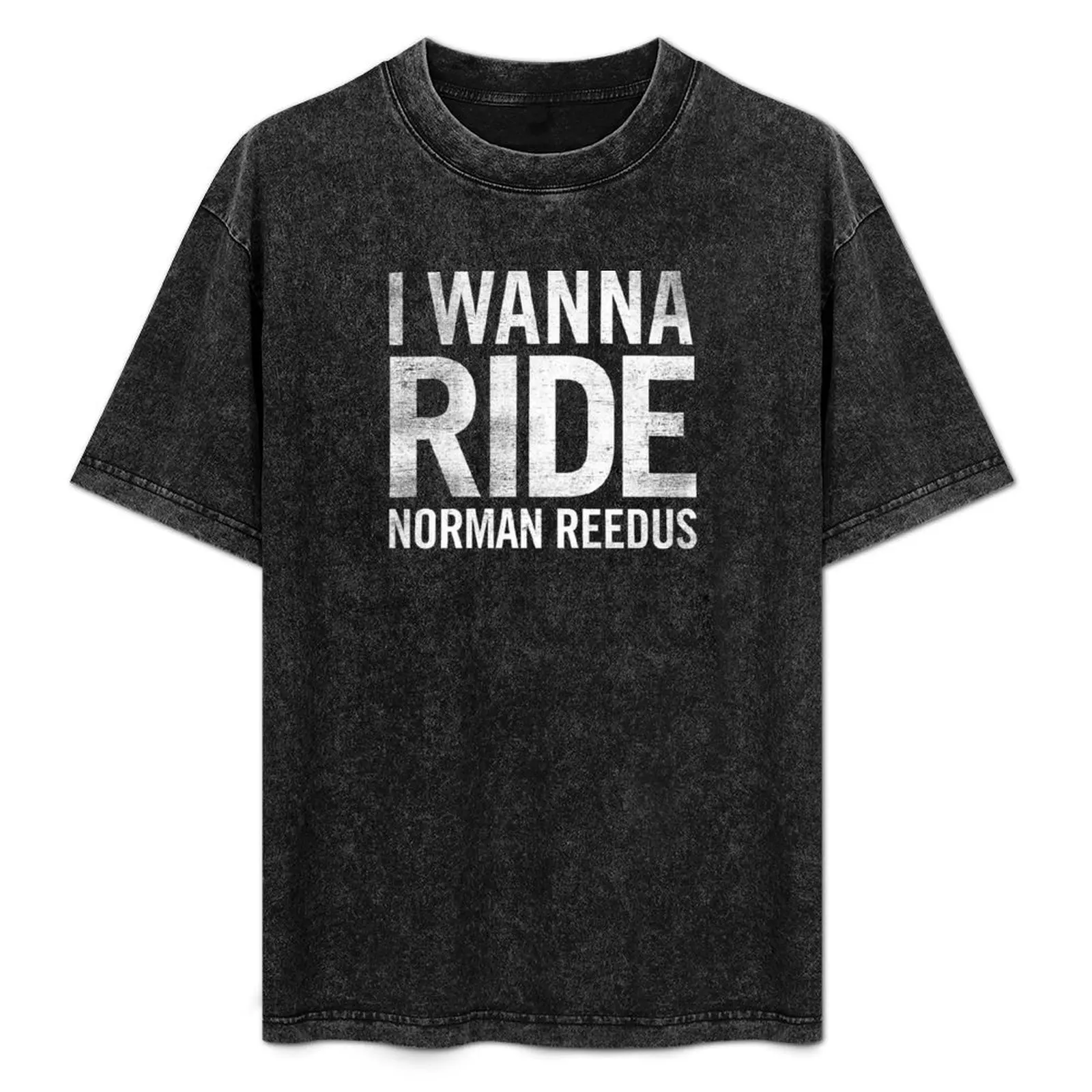 

I WANNA RIDE NORMAN REEDUS T-Shirt Lightweight Running Sports T-Shirt