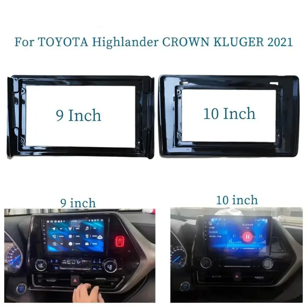 9 Inch 10 Inch Car Frame Kit Fascias Panel For TOYOTA Highlander CROWN KLUGER 2021 Android Big Screen Audio Frame