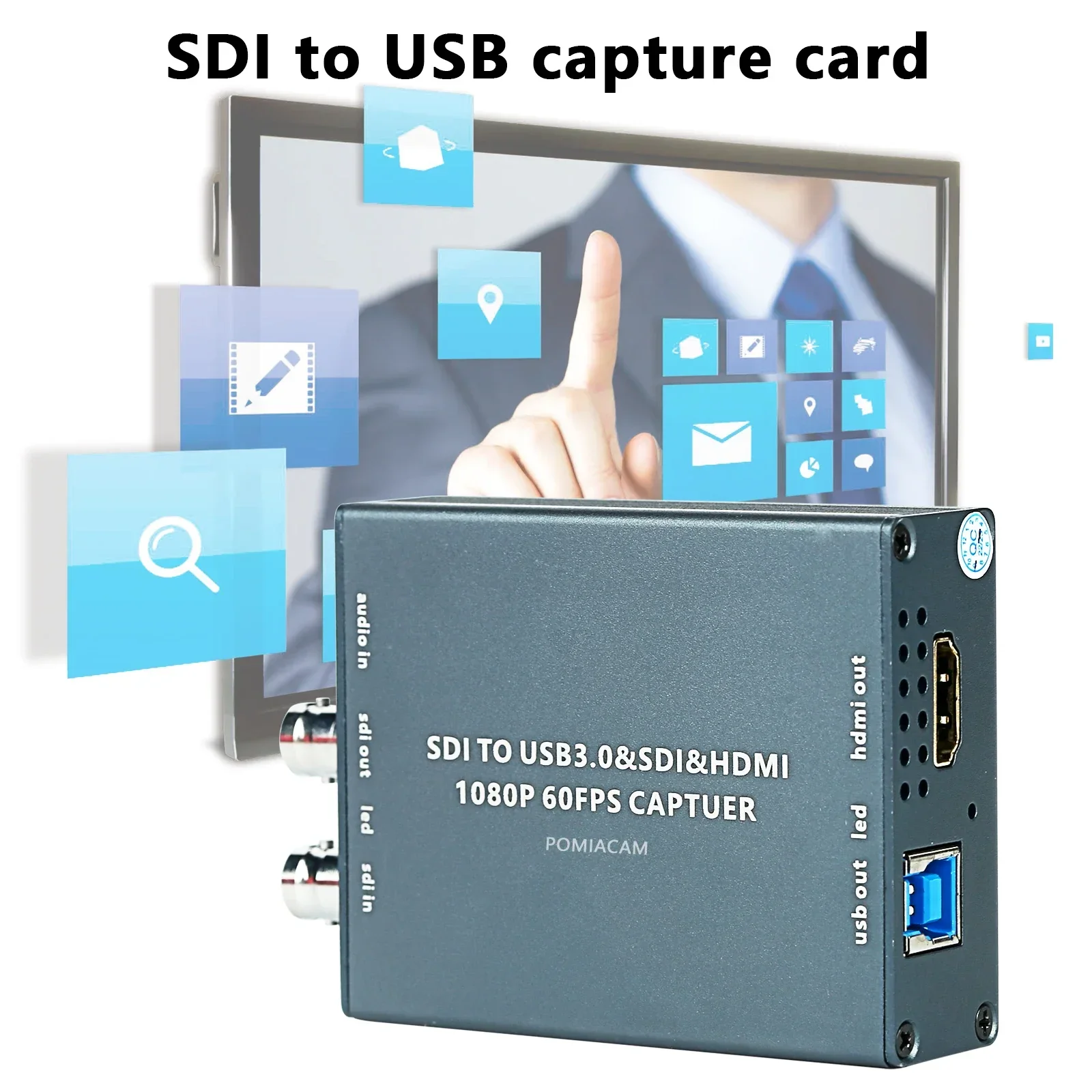 

SDI to USB Captuer Card USB 3.0 1080P 60fps YUY2 Synchronous SDI HDMI Loopout Output SDI Input/HDMI Audio Video Captuer Card