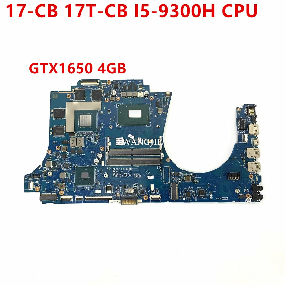 L59771-601 FPC72 LA-H491P ل HP Omen 5 PLUS 17-CB 17T-CB اللوحة الأم للكمبيوتر المحمول SRFCR i5-9300H CPU GTX 1650 4GB 100% تم اختبارها بالكامل