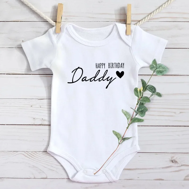Happy Birthday Daddy Letter Print Baby Bodysuit Short Sleeve Cotton Newborn Jumpsuit Daddy Birthday Photo Outfit