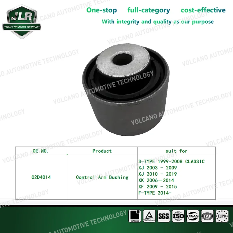 Control Arm Bushing  C2D4013、C2D4014 For Jaguar S-TYPE 1999-2008 CLASSIC XJ 2003 - 2019 XK 2006－2014  XF 2009 - 2015