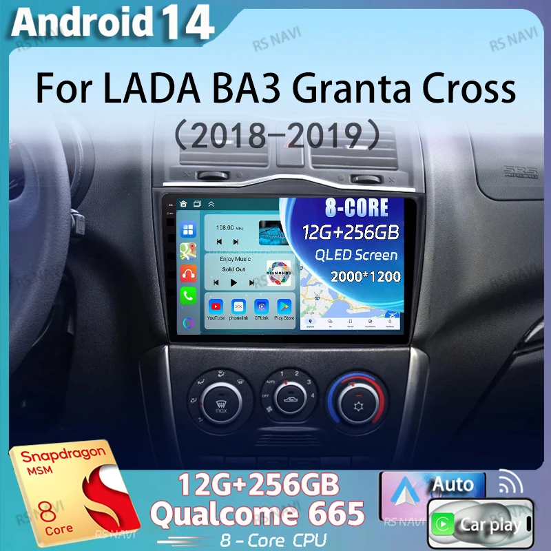 Android 14 Carplay Auto Car Radio For LADA BA3 Granta Cross 2018 2019 GPS Navigation Multimedia Video Player Stereo 2 Din DVD BT