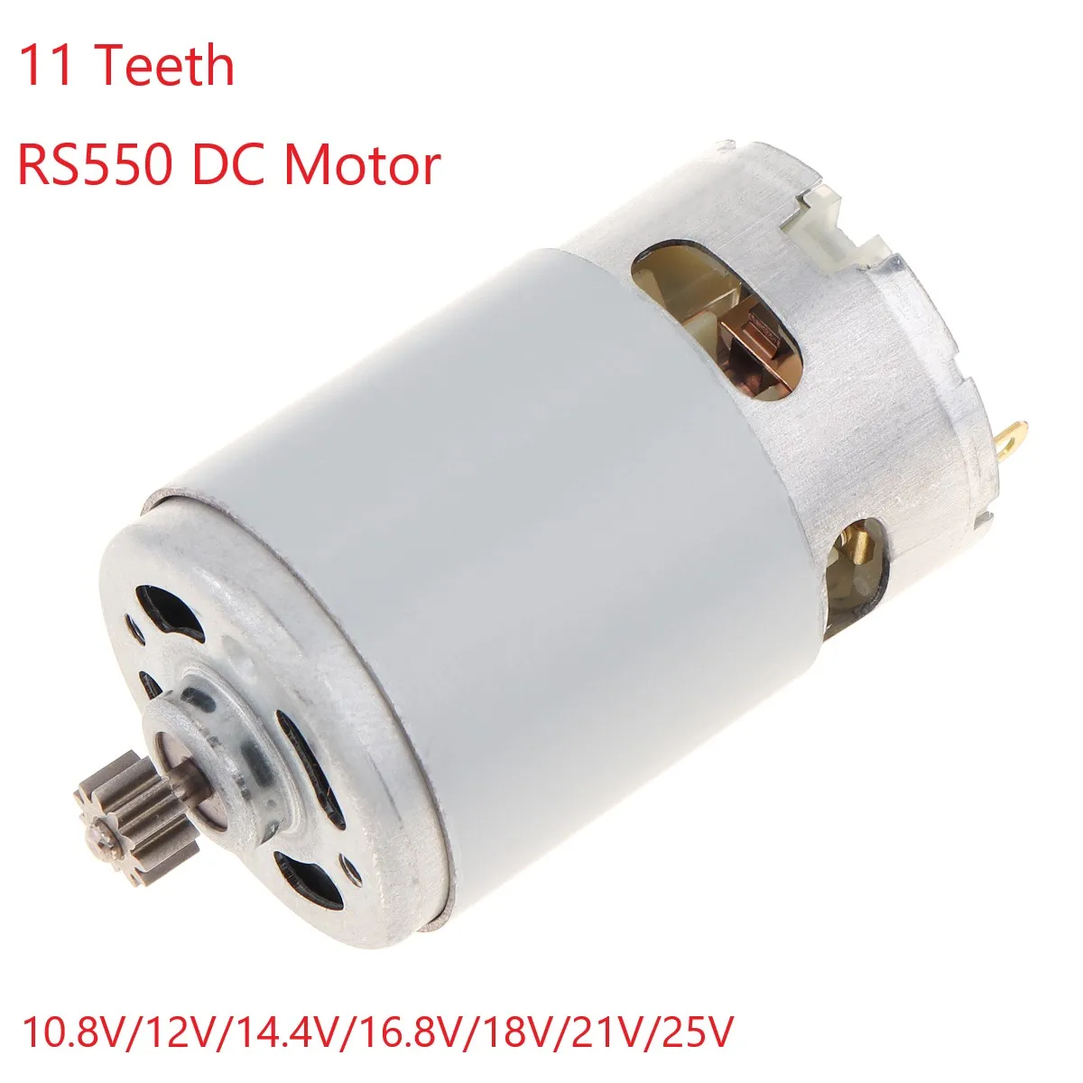 

RS550 11 Teeth DC Motor 10.8/12/14.4/16.8/18/21/25V Micro Motor with High Torque Gear Box for Cordless Charge Drill Screwdriver