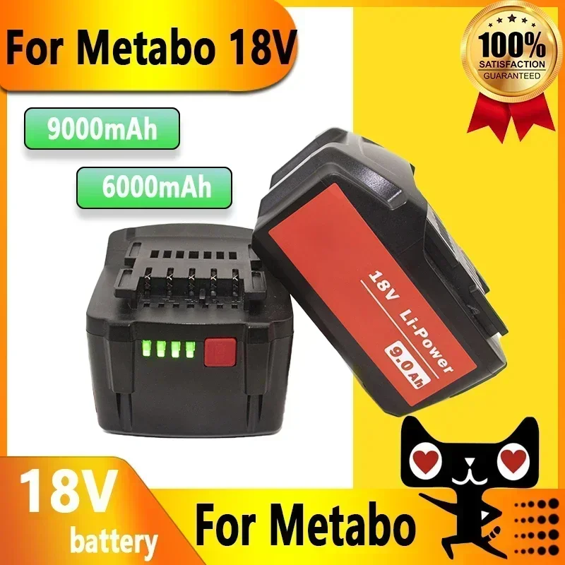 

2024 18V Battery for Metabo Cordless Power Tool Drill Drivers Wrench Hammers for Metabo 18V Battery 9000mah 625592000 625591000