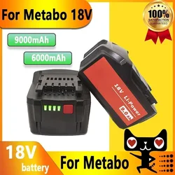 2024 18V Battery for Metabo Cordless Power Tool Drill Drivers Wrench Hammers for Metabo 18V Battery 9000mah 625592000 625591000