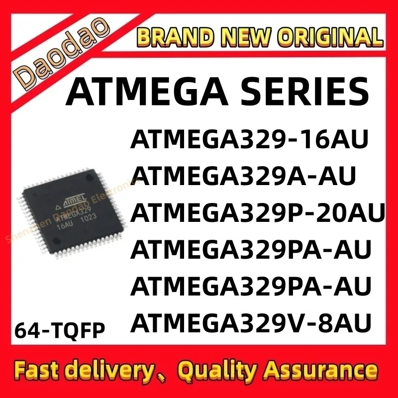 

ATMEGA329-16AU atmega329a-au ATMEGA329P-20AU ATMEGA329PA-AU ATMEGA329PV-10AU ATMEGA329V-8AU IC Chip 64-TQFP