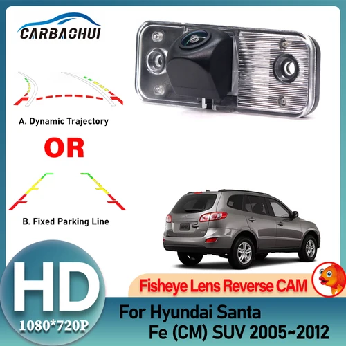 Cámara de visión trasera HD 1080*720 ojo de pez para Hyundai Santa Fe (CM) SUV 2005 ~ 2010 2011 2012 accesorios de estacionamiento inverso para vehículo