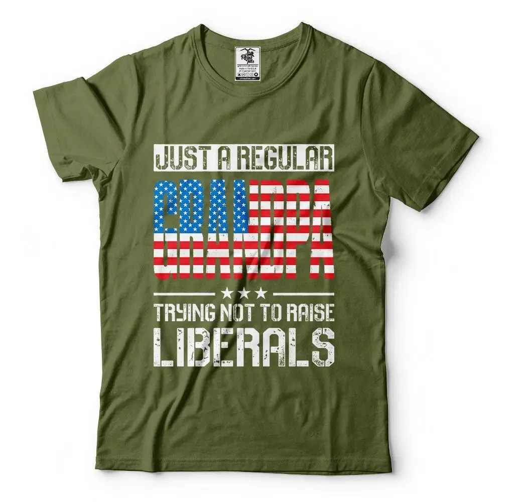 Grandpa Anti Liberals T Shirt Grandfather Trying Not To Raise Mens Conservative