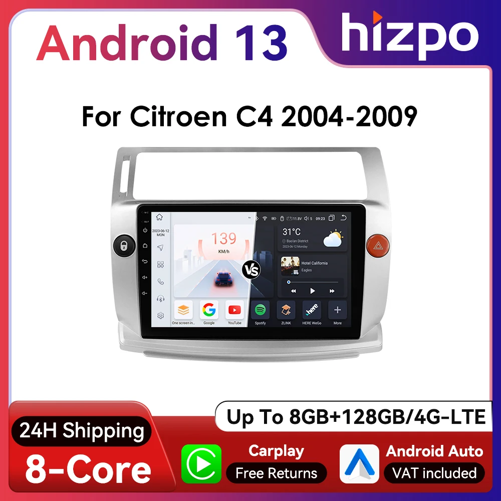 Hizpo 2Din 9inch Android Auto Car Radio for Citroen C4 C-Triomphe C-Quatre 2004 - 2009 Multimidia 4G BT Carplay RDS DSP GPS