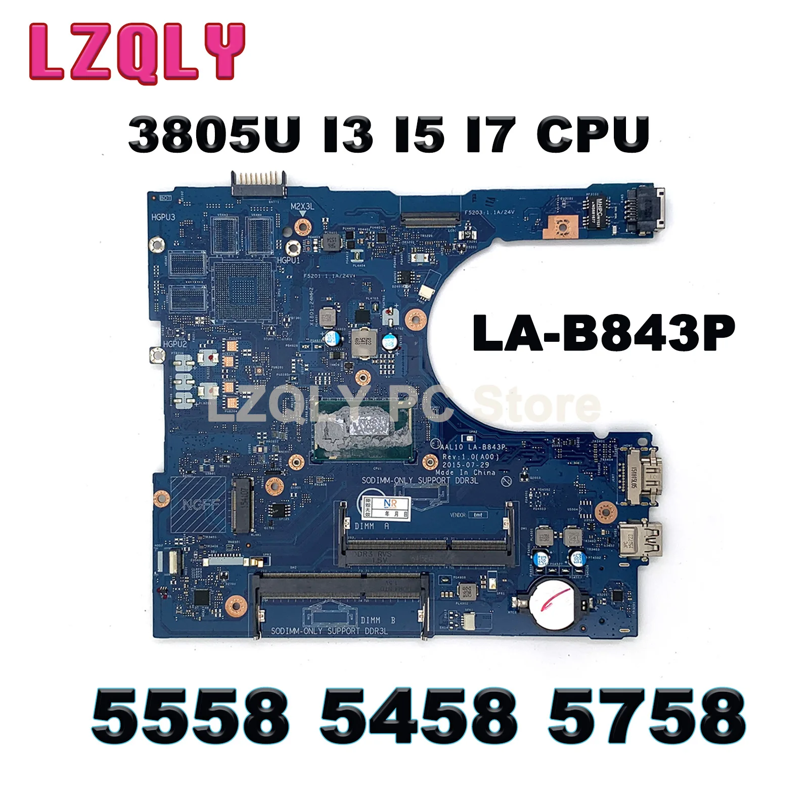 For DELL Inspiron 5558 5458 5758 Notebook Mainboard LA-B843P 07CV2G 0M94D0 0HD0R2 05K7K8 3805U I3 I5 I7 Laptop Motherboard