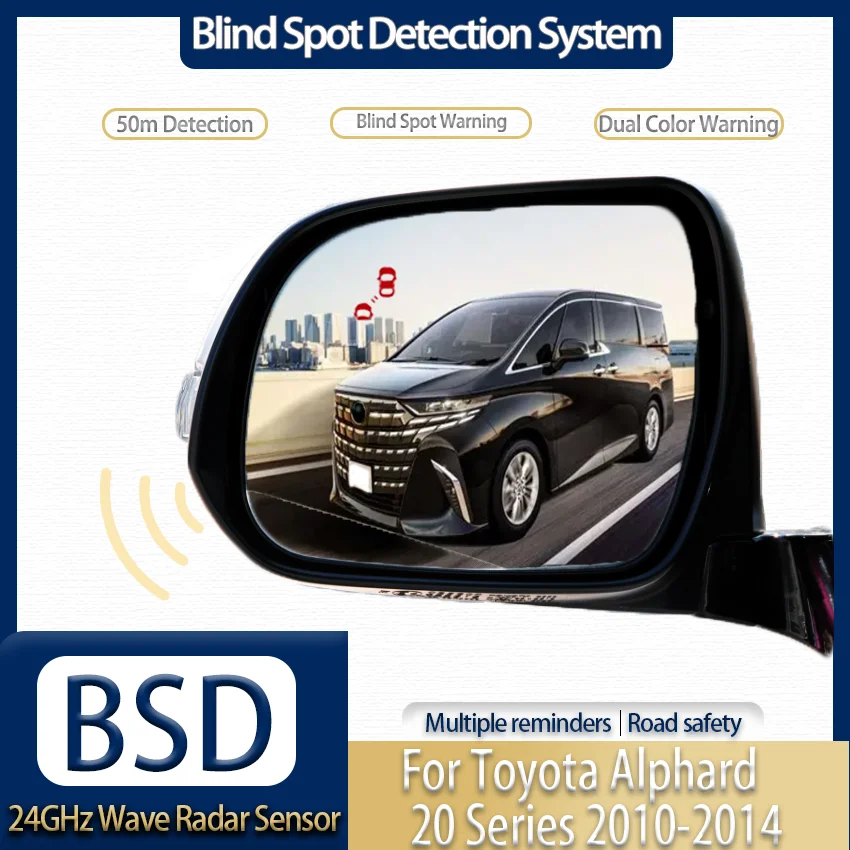 Millimeter Wave Radar Car BSD Blind Spot Detection System Lane Change Assist Parking for Toyota Alphard 20 Series 2010-2014