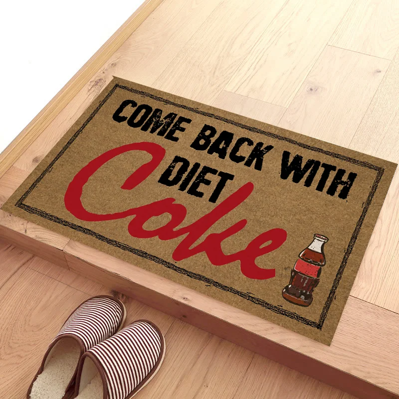 

Doormat COME BACK WITH DIET |coke Rug Non Slip Carpet Anti-Slip Living Room Bathroom Doormat Premium Pet Pads dirt -resistant