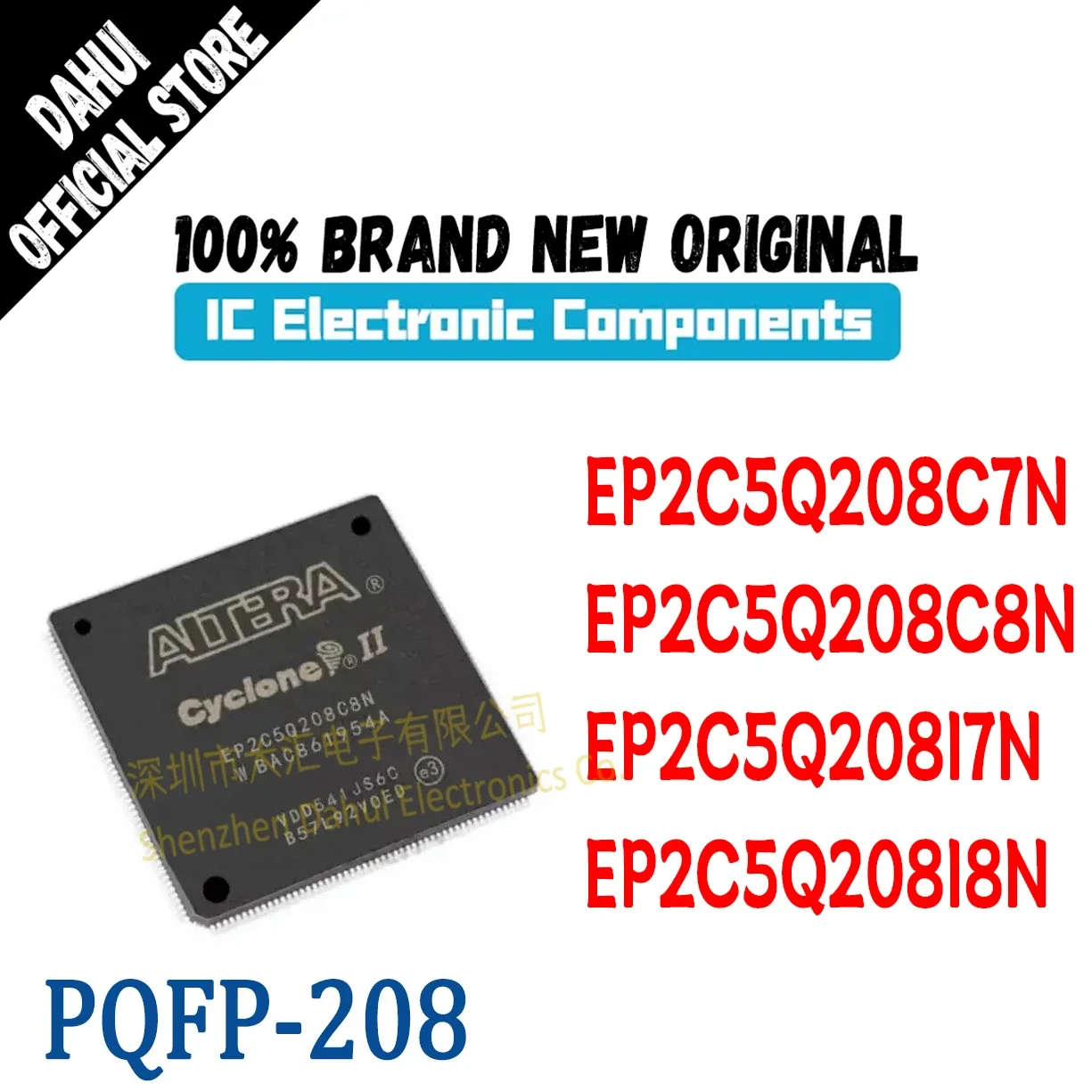 

EP2C5Q208 EP2C5Q208C7N EP2C5Q208C8N EP2C5Q208I7N EP2C5Q208I8N EP2C5Q IC Chipset PQFP-208
