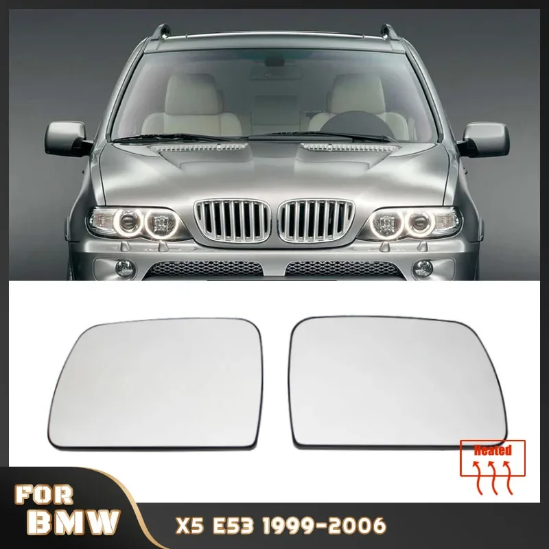 

For BMW E53 X5 1999-2006 Heated Side Mirror Glass Door Wing Rear View Rearview Mirror Glass Side Mirror Lens 51168408797 8408797