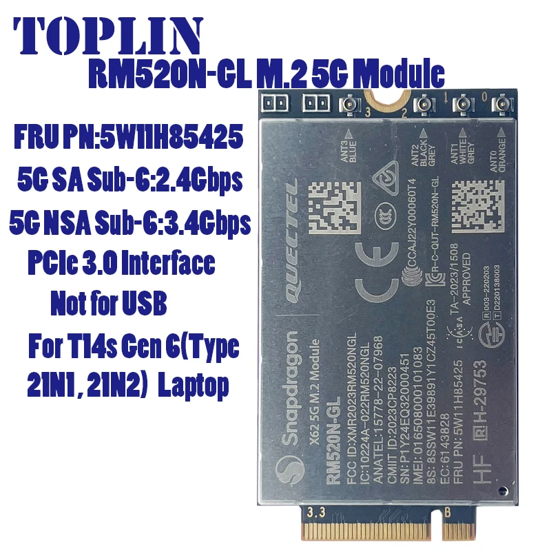 

RM520N-GL FRU 5W11H85425 5G NR Sub-6 5G модуль M.2 PCIe3.0 5G карта для ноутбука T14s Gen6 и роутера
