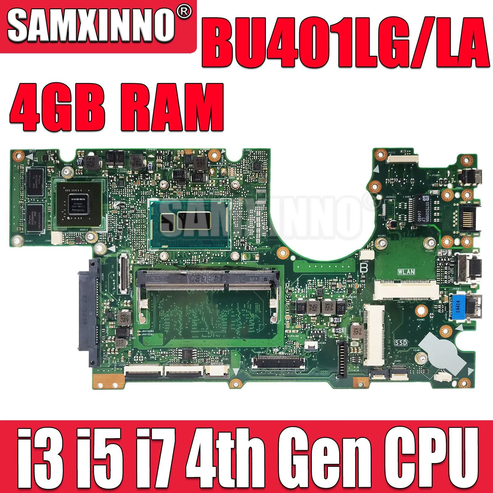 

SAMXINNO BU401LA Материнская плата ASUS BU401LAV BU401LG BU401L материнская плата для ноутбука I3 I5 I7 4-го поколения ЦП 4 Гб ОЗУ