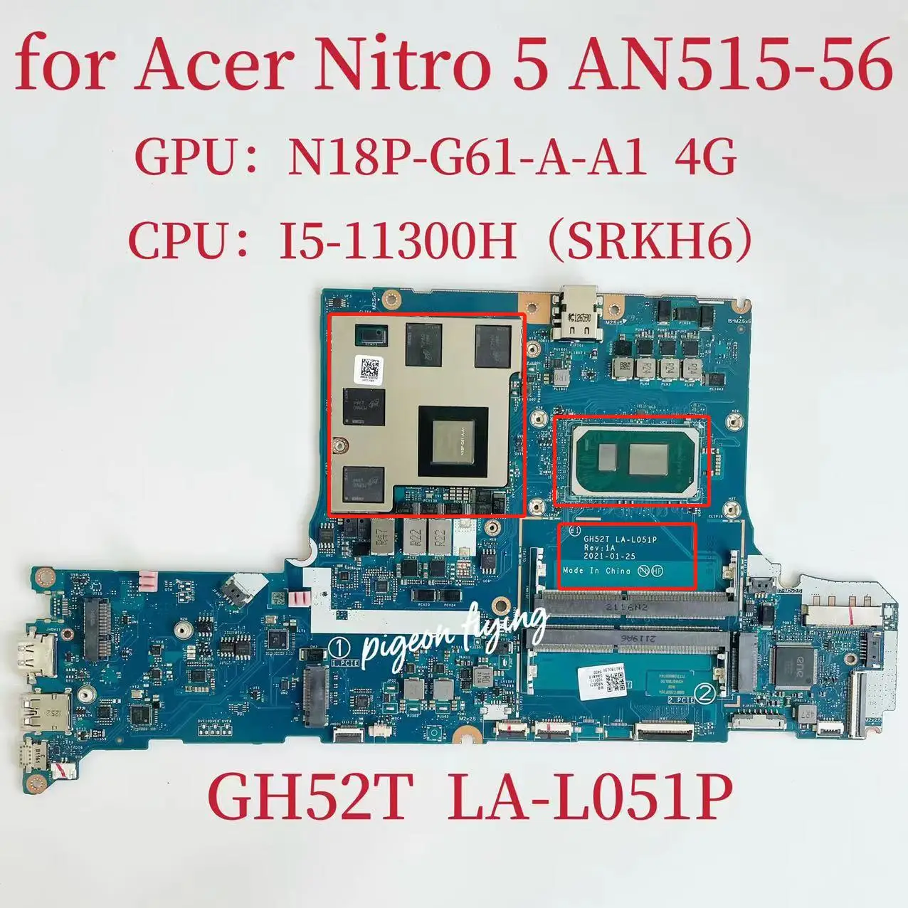 placa mae do portatil para acer nitro gh52t la l051p an51556 cpu i511300h srkh6 gpu n18p g61 a a1 4g nbqbz1101 teste ok 01