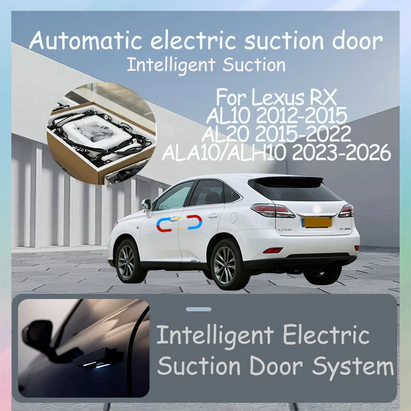 

Intelligent Electric Suction Door Electric Door Auto Suction Car Tuning Accessories For Lexus RX AL10/AL20/ALA10/ALH10 2012-2026
