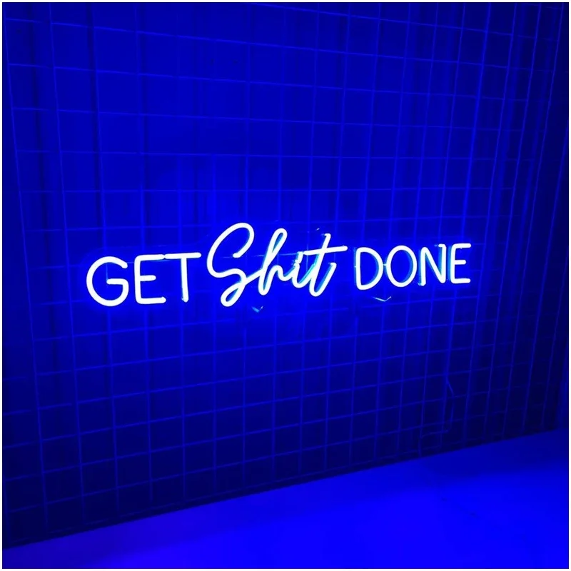 Get Shit Done Neon Sign，art Room Neon Light,custom Led Sign for Room Decor Bar Party Night Lighting Decoration