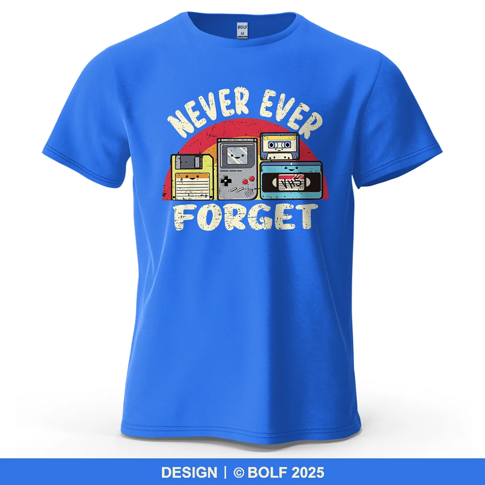 Never Ever Forget Nostalgic Printed Men's T-Shirt 100% Cotton Oversized Vintage Graphic for Women Men Tops Tees Streetwear