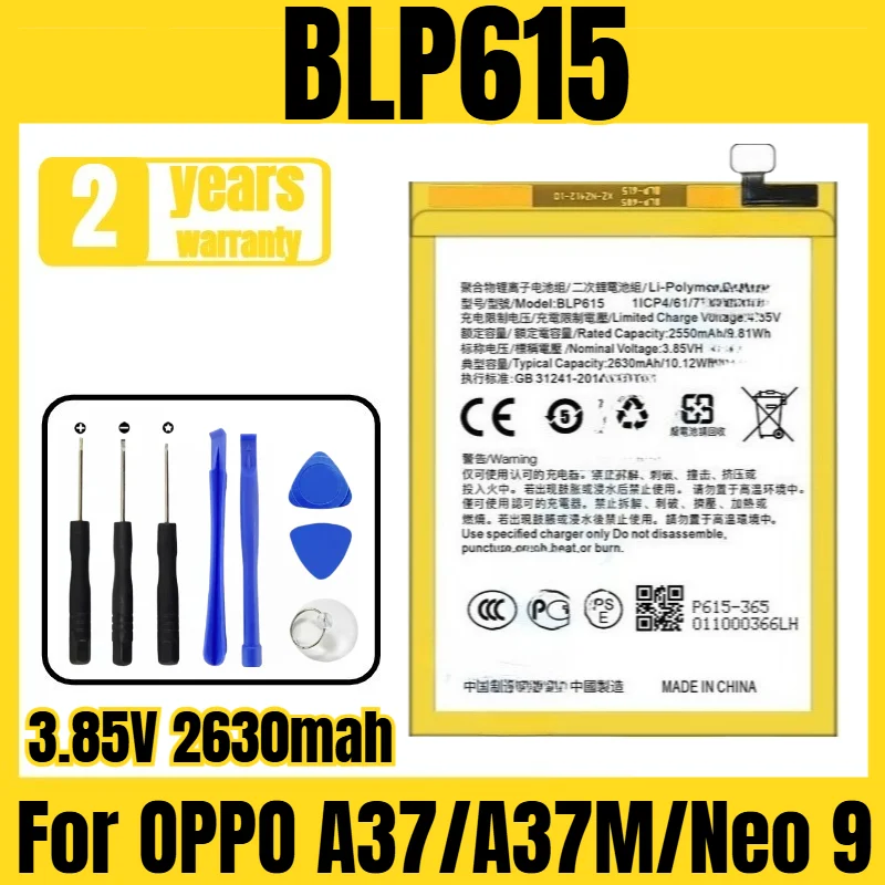 Suitable for OPPO A37/A37M/Neo 9 battery BLP615 mobile phone battery, new large capacity, free tool 3.85V 2630mah