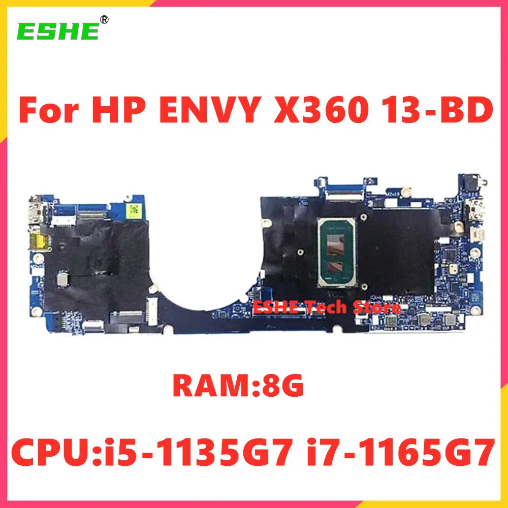 

LA-K261P 13T-BD000 Материнская плата для HP ENVY X360 13-BD 13T-BD0 Материнская плата для ноутбука Процессор i5-1135G7 i7-1165G7 Оперативная память 8G UMA 100% тест