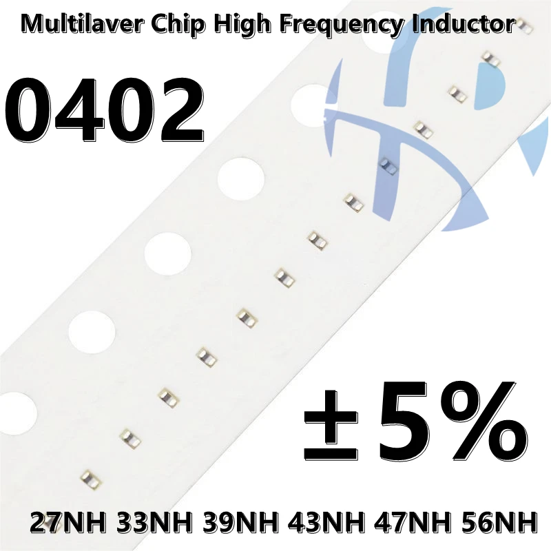 Microplaqueta de alta frequência multicamadas do indutor de SMD, 0402, 27NH, 33NH, 39NH, 43NH, 47NH, 56NH, ± 5%, 100 PCes