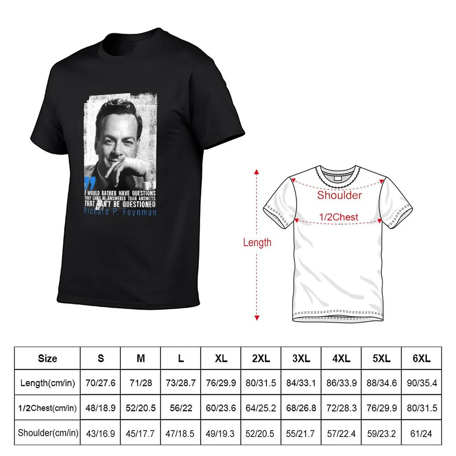 Richard Feynman quote - I would rather have questions that can't be answered... T-Shirt boys whites Short sleeve tee men