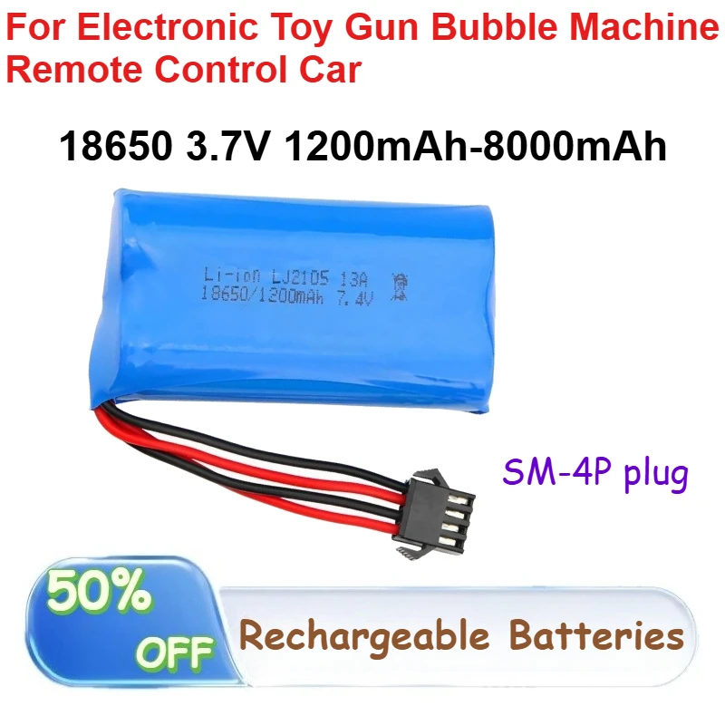 

18650 3.7V Lithium Battery 1200mAh-8000mAh for Electronic Toy Gun Bubble Machine Remote Control Car Rechargeable Batteries