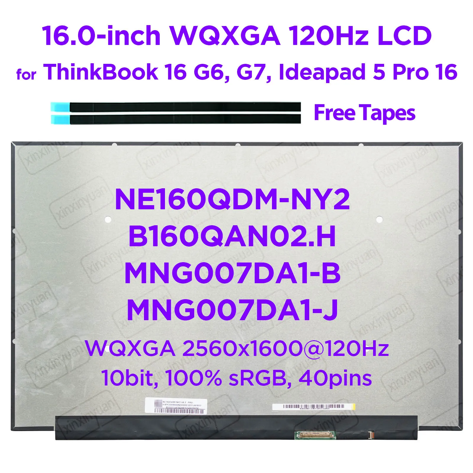 16.0-Inch 120Hz Laptop LCD Screen NE160QDM-NY2 B160QAN02.H MNG007DA1-B for ThinkBook 16 G6 G7 Ideapad 5 Pro16 QHD2560x1600 40pin