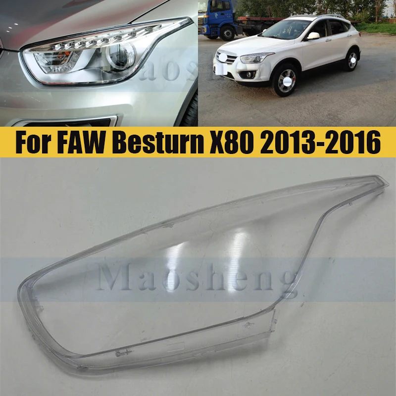 

Передний бампер, крышка фары для FAW Besturn X80 2013-2016, крышка, абажур, стеклянная фара, колпачки для линз