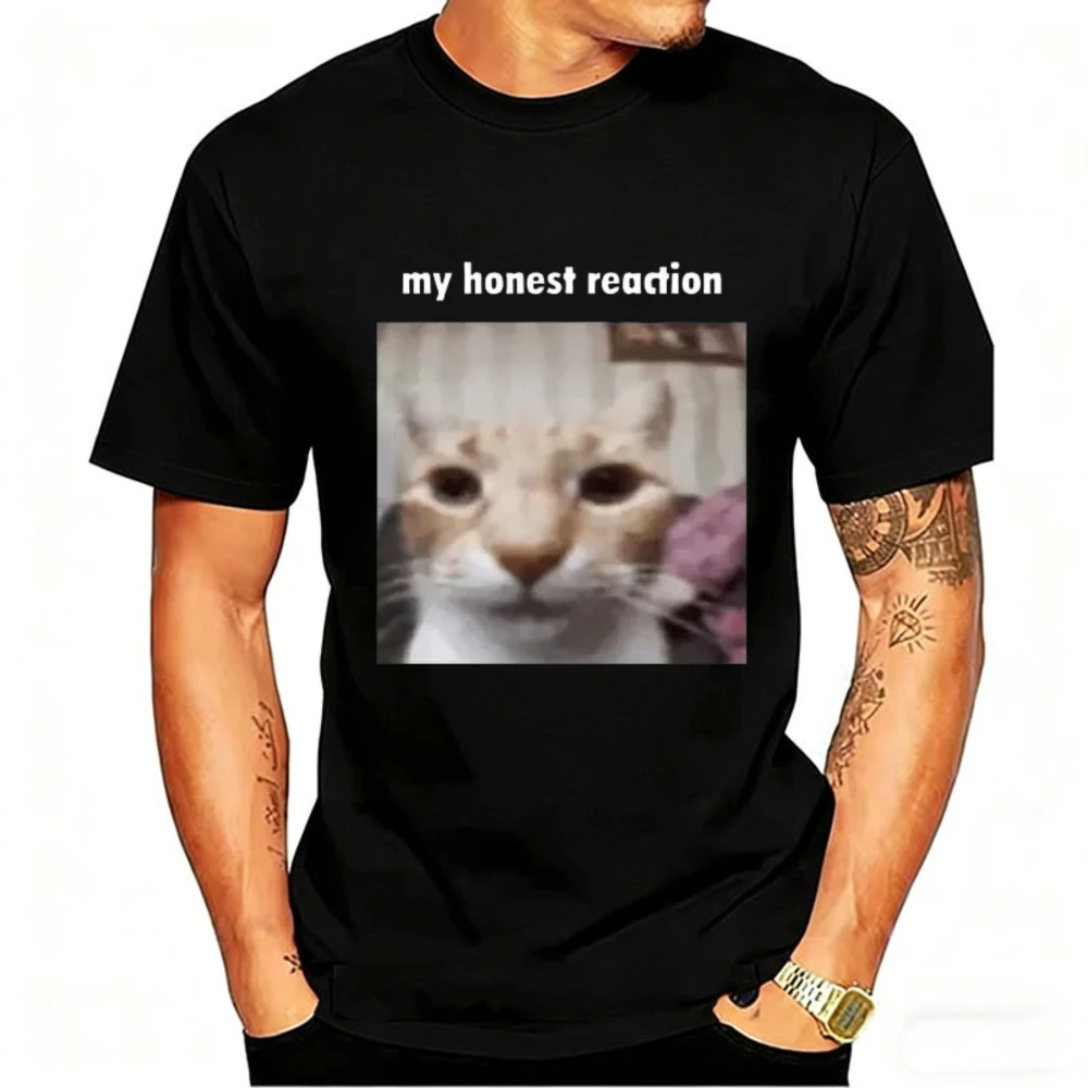 T-shirts amusants avec impression « Funny Cat My Honest Reaction », T-shirts décontractés à manches courtes pour hommes et femmes, vêtements d'été humoristiques pour femmes