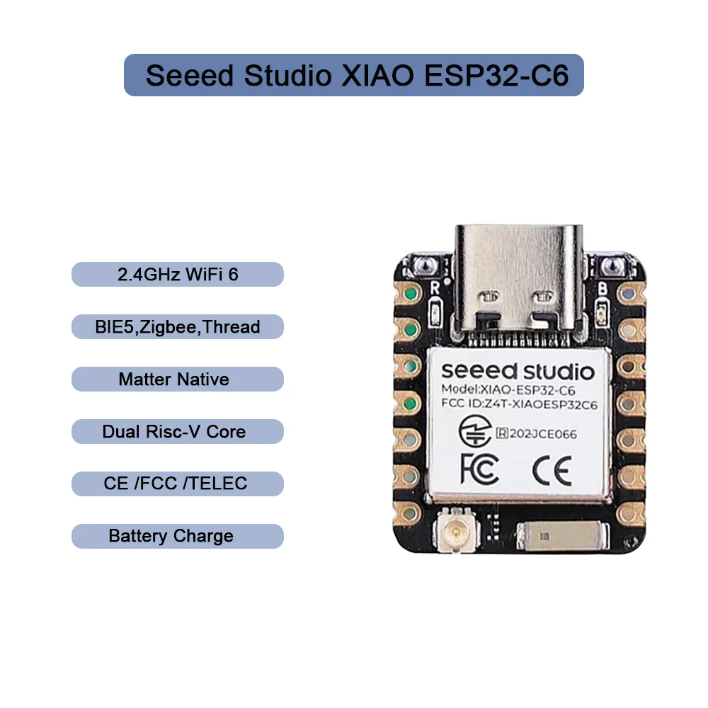 Seeed XIAO ESP32-C3/C6/S3 Mini Board - WiFi 6، BLE 5.3، IoT، Smart Home، Arduino، ESP32S3، Edge AI، طاقة منخفضة، مدمجة